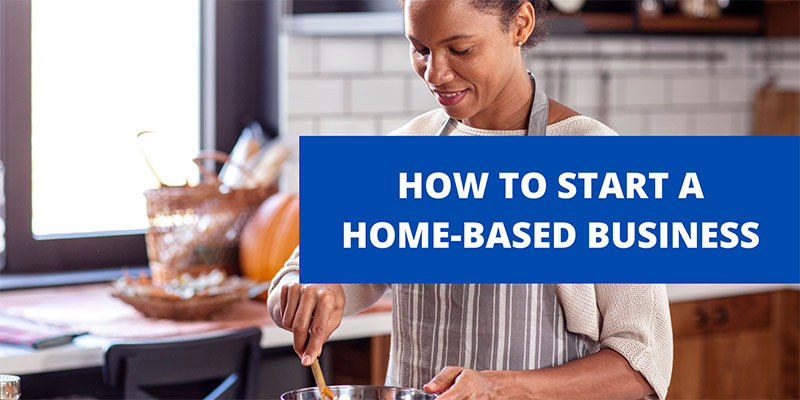 How to start a home-based business