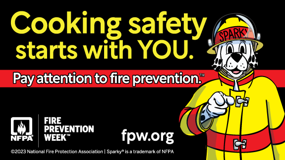 National Fire Protection Association® (NFPA®) Fire Prevention Week 2023 Theme: Cooking safety starts with you