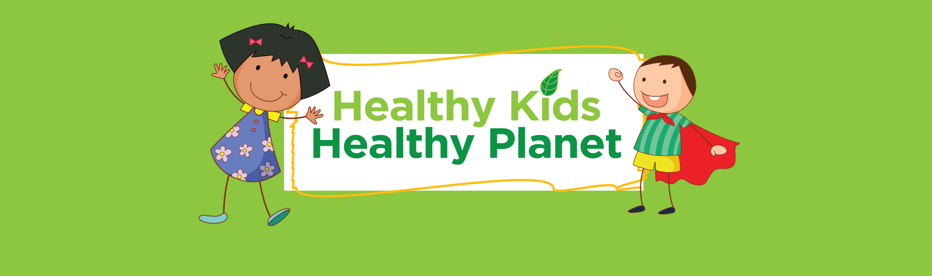 Healthy Kids Healthy Planet