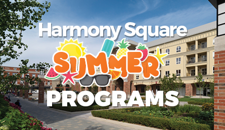 image of Harmony Square and text overlay that reads 'Harmony Square Summer Programs'