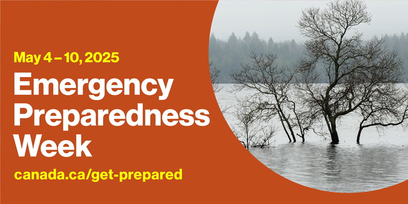 The words Emergency Preparedness Week May 4-10, 2025 next to a picture of a road flooding