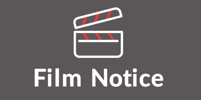 Filming Notice – July 28, August 3-5, 2021