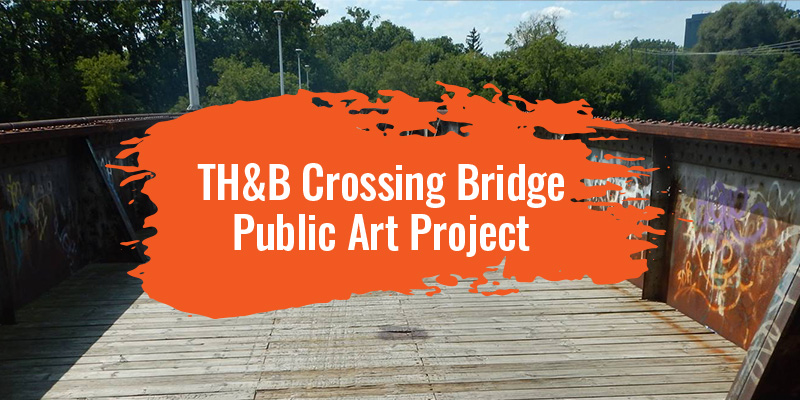 TH&B Crossing Bridge Public Art Project