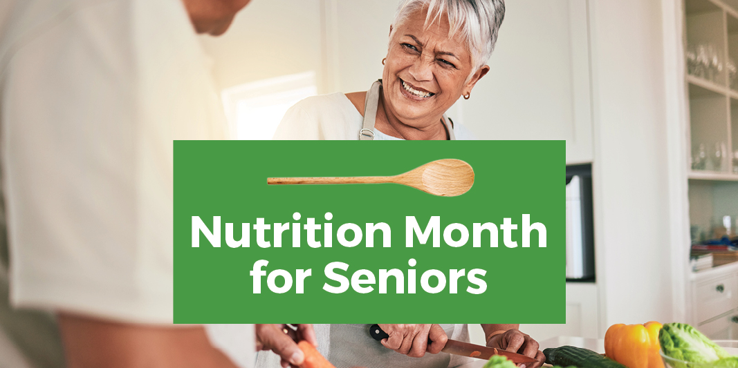 Nutrition Month for Seniors