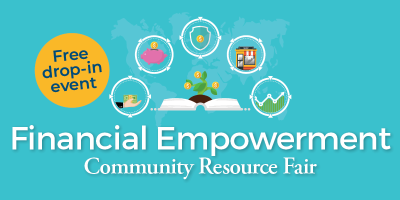 Financial Empowerment Community Resource Fair