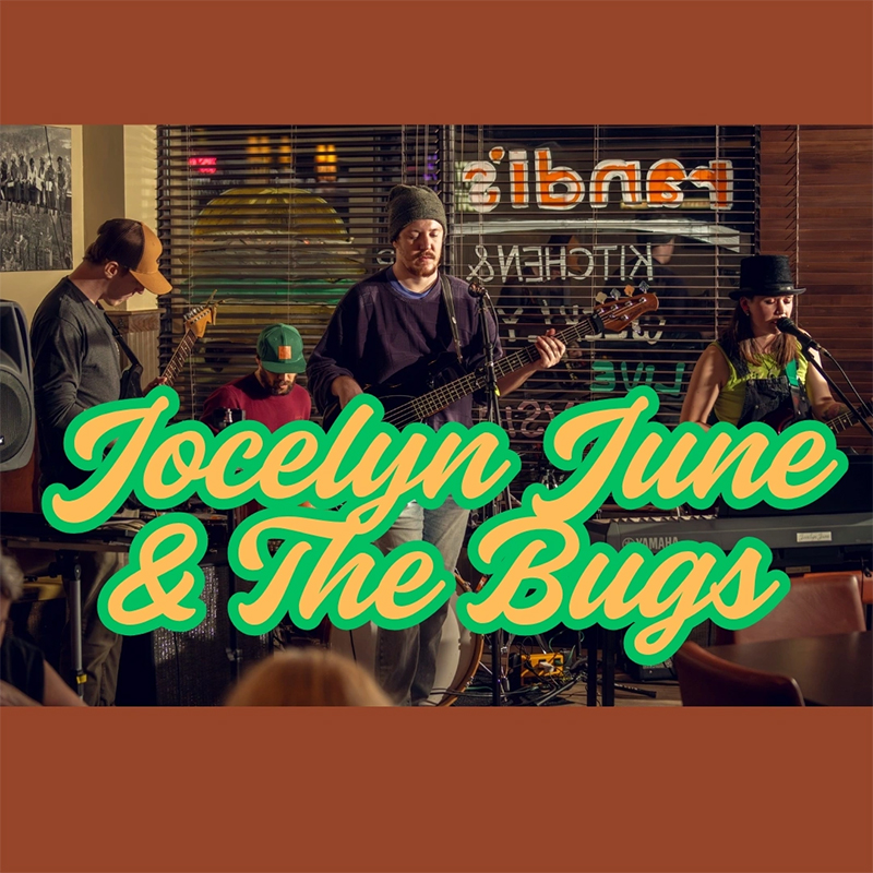 Jocelyn June & The Bugs at 12:10 p.m.