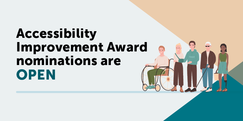 A group of individuals with different disabilities stand together next to the words "Brantford Accessibility Improvement Award Nominations Now Open"